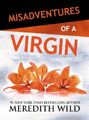 [Misadventures 01] • Misadventures of a Virgin